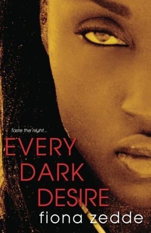 Every Dark Desire