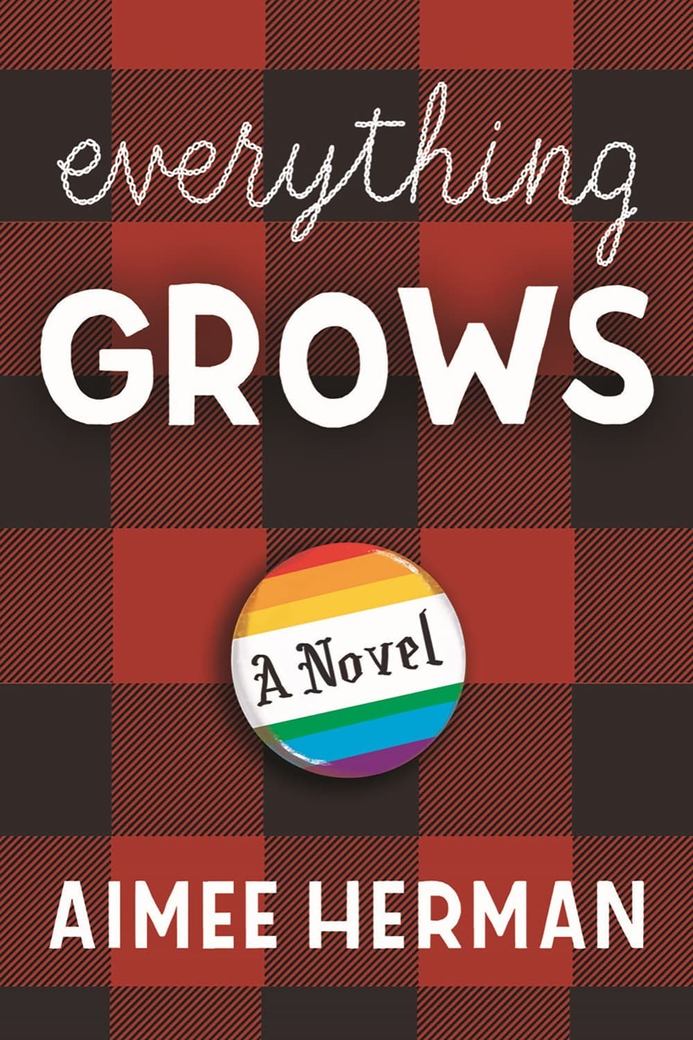 Everything Grows