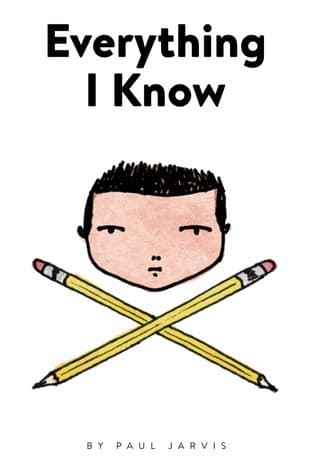 Everything I Know