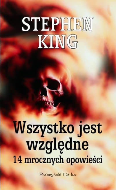 Wszystko jest względne. 14 mrocznych opowieści