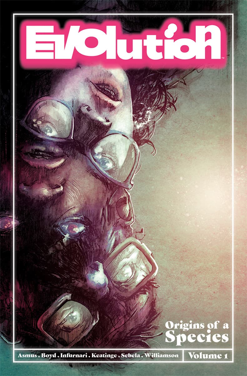 Evolution, Vol. 1: Origins of a Species