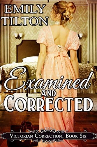 Examined and Corrected