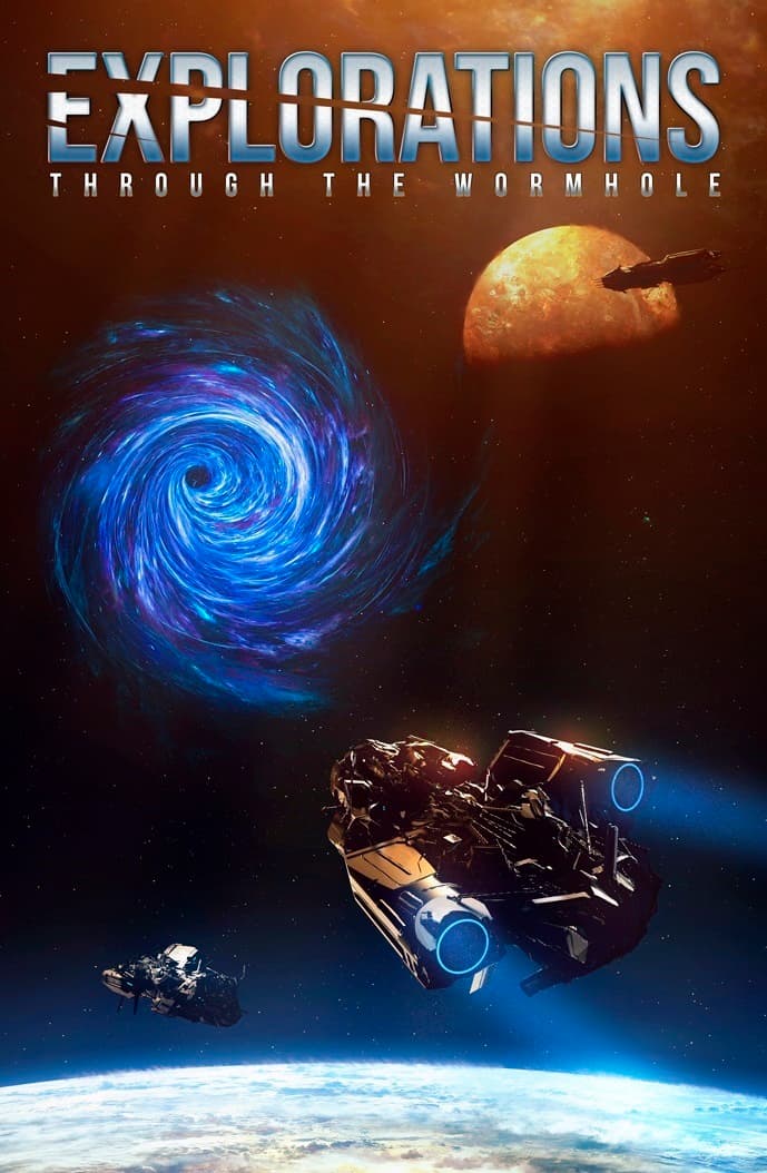 Explorations: Through the Wormhole