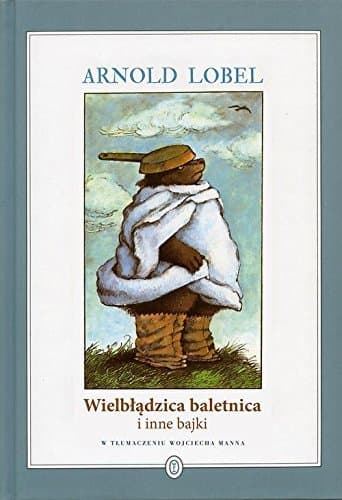 Wielbladzica baletnica i inne bajki