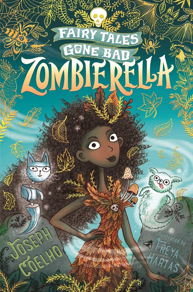 Fairy Tales Gone Bad: Zombierella