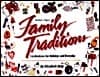Family Traditions