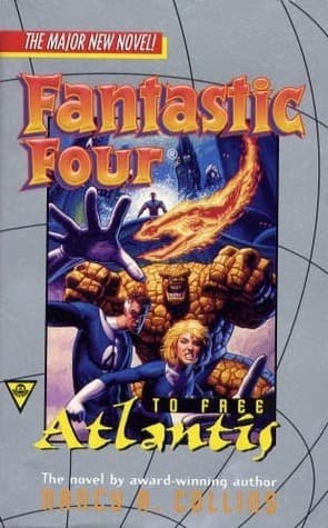 Fantastic Four: To Free Atlantis