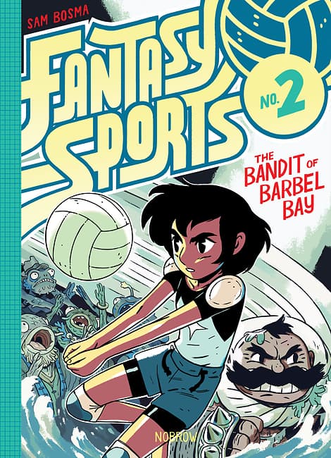 Fantasy Sports No. 2: The Bandit of Barbel Bay
