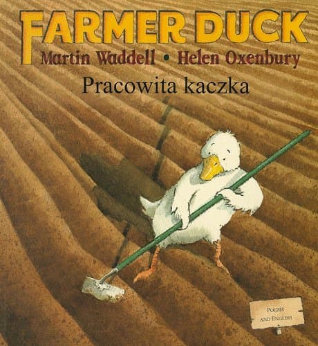 Pracowita Kaczka/Farmer Duck