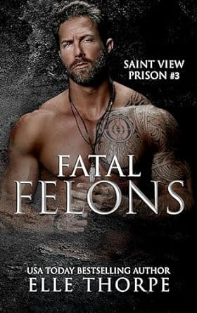 Fatal Felons
