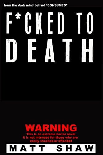 F*cked to Death