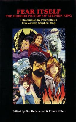 Fear Itself: The Horror Fiction of Stephen King