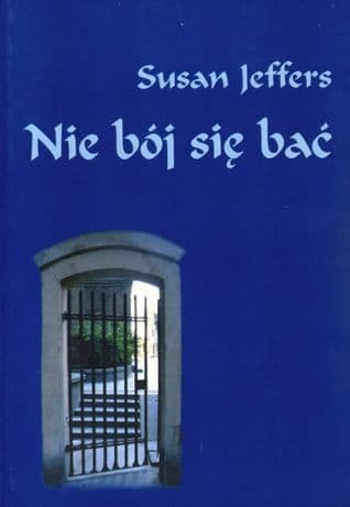 Nie bój się bać