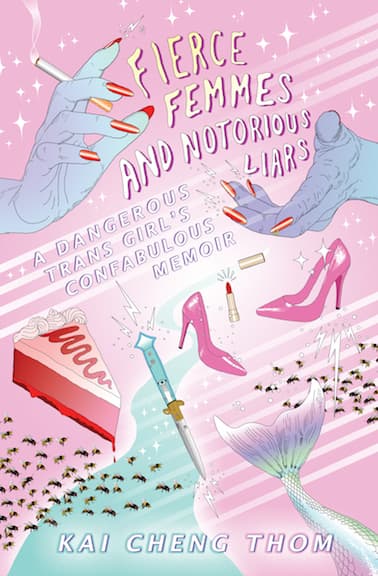 Fierce Femmes and Notorious Liars