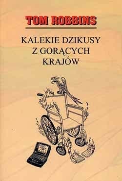 Kalekie dzikusy z gorących krajów
