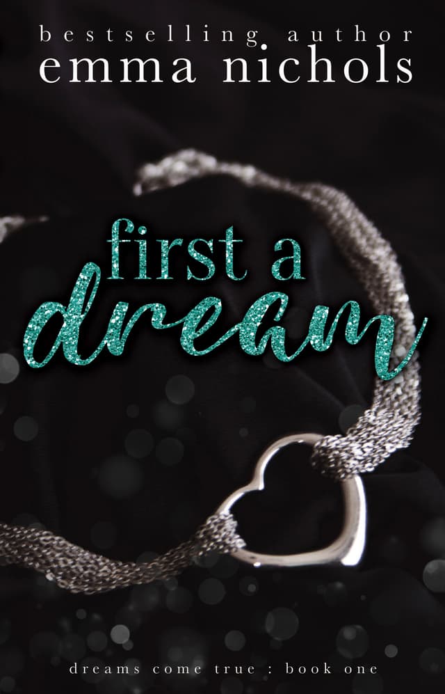 First a Dream