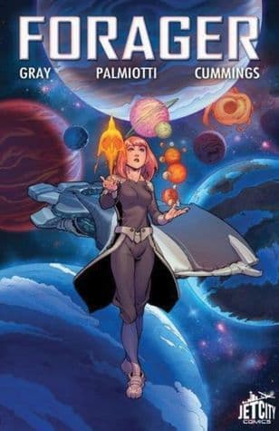 Forager: The Graphic Novel