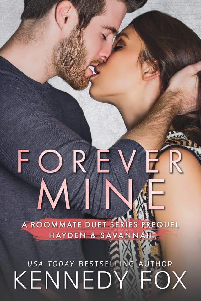 Forever Mine: Hayden & Savannah