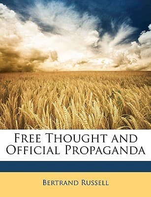 Free Thought and Official Propaganda