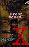 Fresh Bones