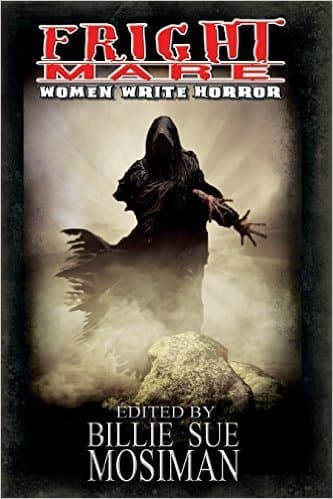 Fright Mare: Women Write Horror