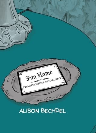 Fun Home: Tragikomiks rodzinny