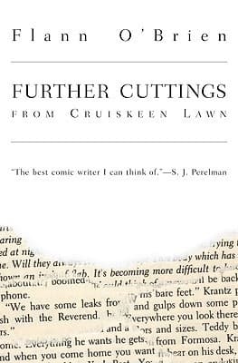 Further Cuttings From Cruiskeen Lawn