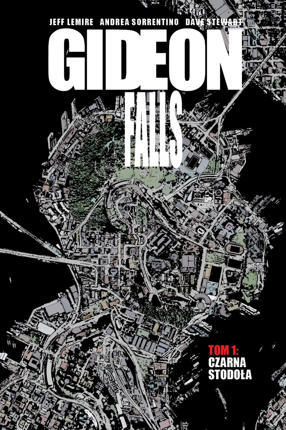 Gideon Falls. Tom 1. Czarna Stodoła