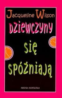 Dziewczyny się spóźniają