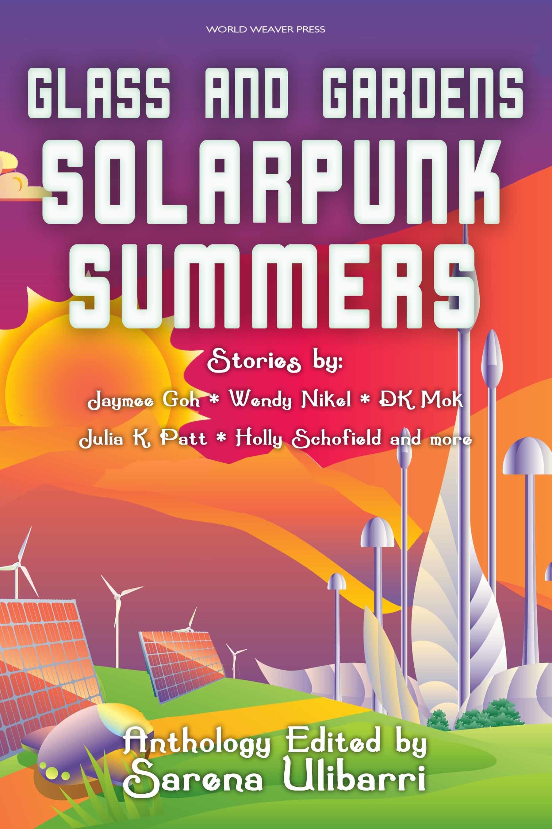 Glass and Gardens: Solarpunk Summers