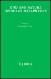 God and Nature: Spinoza's Metaphysics