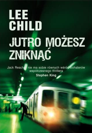 Jutro możesz zniknąć