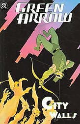 Green Arrow, Vol. 5: City Walls