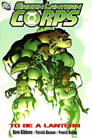 Green Lantern Corps, Volume 1: To Be a Lantern
