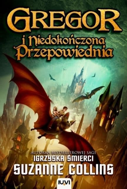 Gregor i niedokończona przepowiednia