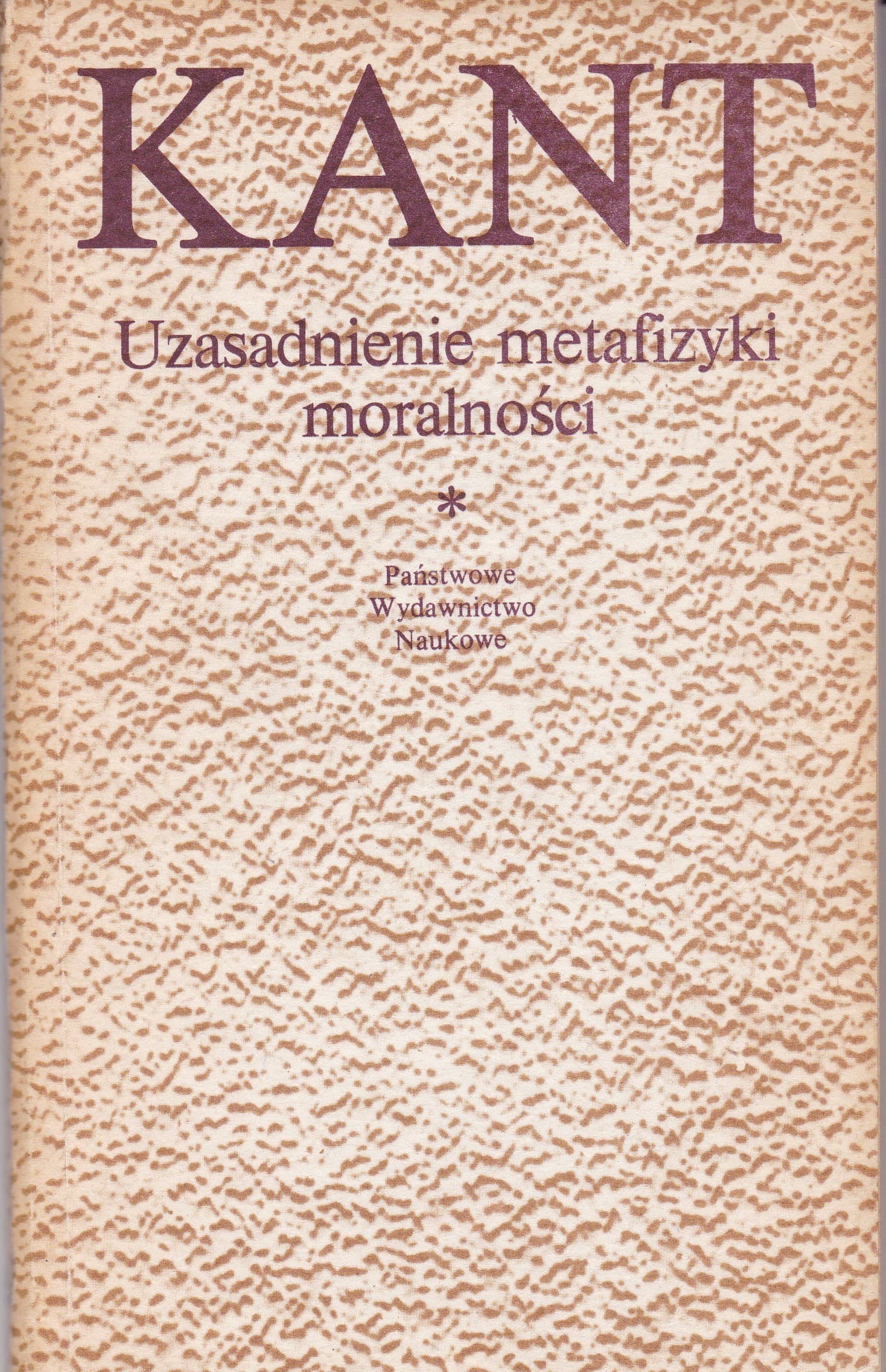 Uzasadnienie metafizyki moralności