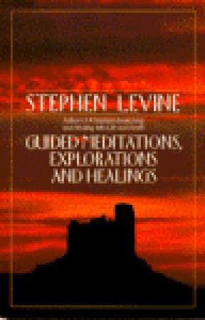 Guided Meditations, Explorations and Healings
