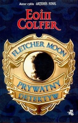 Fletcher Moon. Prywatny Detektyw