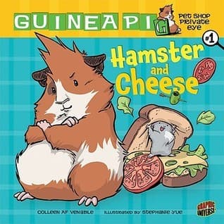 Hamster and Cheese