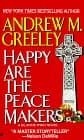 Happy Are the Peace Makers