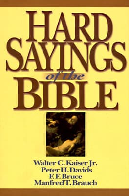 Hard Sayings of the Bible