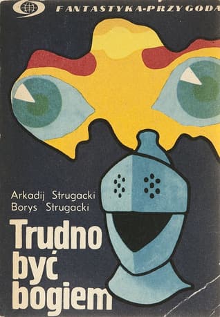 Trudno być bogiem