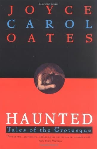 Haunted: Tales of the Grotesque