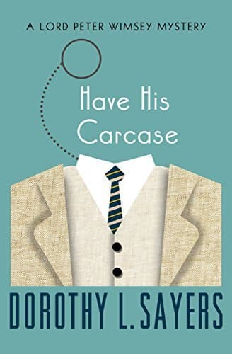 Have His Carcase
