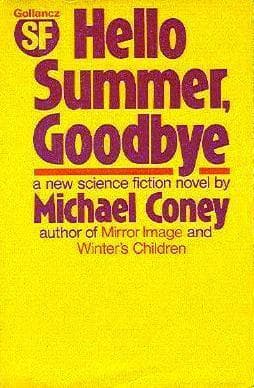 Hello Summer, Goodbye