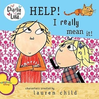 HELP! I Really Mean It!