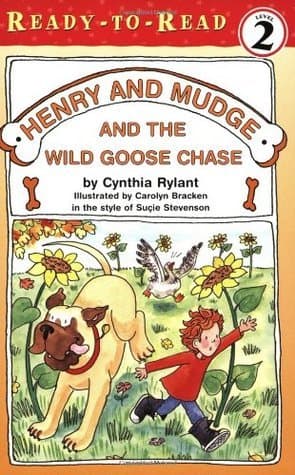 Henry and Mudge and the Wild Goose Chase