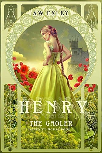 Henry, The Gaoler