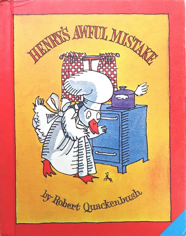 Henry's Awful Mistake