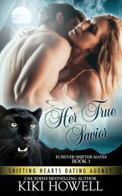 Her True Savior: Furever Shifter Mates